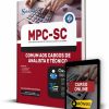 Apostila MPC SC 2022 Analista e Técnico 2 Estude com a Apostila para Concurso MPC SC 2022 Analista e Técnico
