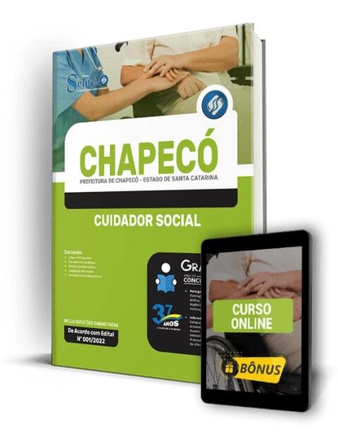 Apostila concurso Prefeitura de Chapecó - SC 2022 - Cuidador Social - impressa e digital pdf download