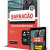 Apostila para Concurso Prefeitura de Barracão PR 2022 Técnico Administrativo