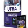 Apostila UFBA 2022 - Assistente Adminsitração