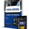 Apostila Concurso Guarda Municipal de Ponta Grossa 2022