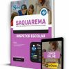 Apostila Prefeitura de Saquarema Inspetor Escolar 2022