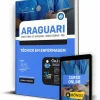 Apostila Prefeitura de Araguari Técnico em Enfermagem 2023