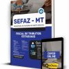 Apostila SEFAZ MT- Fiscal de Tributos Estaduais