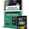 Apostila Prefeitura Ferraz de Vasconcelos Agente Escolar