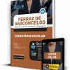 Apostila Prefeitura de Ferraz de Vasconcelos - SP 2023 - Secretário Escolar 3 Apostila Ferraz de Vasconcelos Secretário Escolar 2023