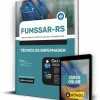 Apostila FUMSSAR RS 2023 - Técnico de Enfermagem