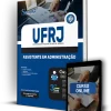Apostila UFRJ 2023 - Assistente em Administração