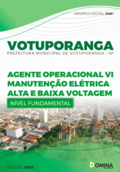Apostila Prefeitura de Votuporanga - SP 2023 - Manutenção Elétrica de Alta e Baixa Voltagem