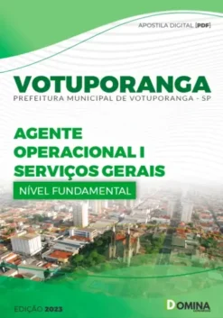 Apostila Pref Votuporanga - SP 2023 - Serviços Gerais