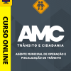 Curso AMC Fortaleza CE - Agente de Trânsito