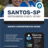 Download Apostila Prefeitura de Santos - SP em PDF 2024 - Agente Comunitário de Saúde