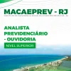 Apostila Analista Previdenciário Ouvidoria Macaeprev RJ 2024
