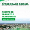 Apostila Agente de Trânsito Aparecida Goiânia GO 2024 2 Apostila Agente de Trânsito Aparecida Goiânia GO 2024