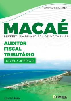 Apostila Prefeitura de Macaé RJ 2024 Auditor Fiscal Tributário
