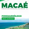 Apostila Fonoaudiólogo Macaé RJ 2024