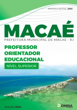 Apostila Professor Orientador Educacional Macaé RJ 2024