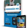 Apostila Professor PEB I Perdigão MG 2024