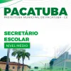 Apostila Secretário Escolar Pacatuba CE 2024