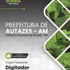 Apostila Digitador Autazes AM 2024
