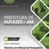 Apostila Técnico em Recurso Pesqueiro Autazes AM 2024