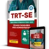 Apostila TRT-SE 2024 - Técnico Judiciário - Área Apoio Especializado - Especialidade: Enfermagem do Trabalho 3 Apostila TRT-SE 2024 - Enfermagem do Trabalho