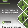Apostila Inspetor de Alunos Pilar do Sul SP 2024