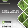 Apostila Dentista Presidente Prudente SP 2024