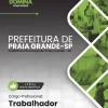 Apostila Trabalhador Praia Grande SP 2024