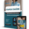 Apostila Itapevi Saúde 2025 - Técnico em Enfermagem 2 Apostila Itapevi Saúde 2025 - Técnico em Enfermagem | Editora Solução