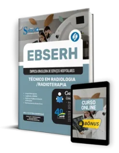 Apostila EBSERH 2025 - Técnico em Radiologia/Radioterapia