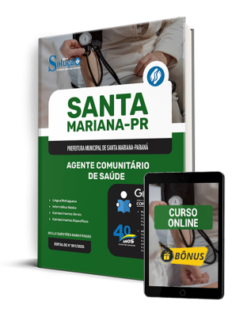 Apostila Prefeitura de Santa Mariana - PR 2025 - Agente Comunitário de Saúde | Editora Solução