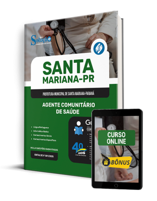 Apostila Santa Mariana - PR 2025 - Agente Comunitário de Saúde 1 Apostila Prefeitura de Santa Mariana - PR 2025 - Agente Comunitário de Saúde | Editora Solução