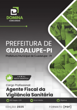 Apostila Agente Fiscal da Vigilância Sanitária Guadalupe PI 2025
