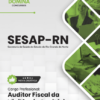 Apostila Auditor Fiscal da Vigilância Sanitária SESAP RN 2025
