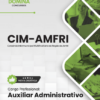 Apostila Auxiliar Administrativo CIM-AMFRI 2025