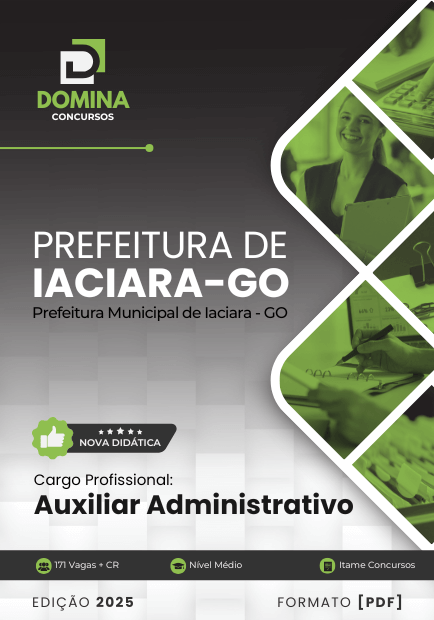 Apostila Auxiliar Administrativo Iaciara GO 2025 1 Apostila Auxiliar Administrativo Iaciara GO 2025