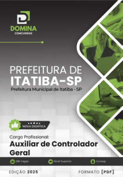 Apostila Auxiliar de Controlador Geral Itatiba SP 2025