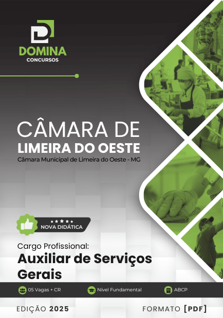 Apostila Auxiliar Serviços Gerais Câmara Limeira Oeste MG 2025 1 Apostila Auxiliar Serviços Gerais Câmara Limeira Oeste MG 2025