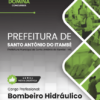 Apostila Bombeiro Hidráulico Santo Antônio do Itambé MG 2025