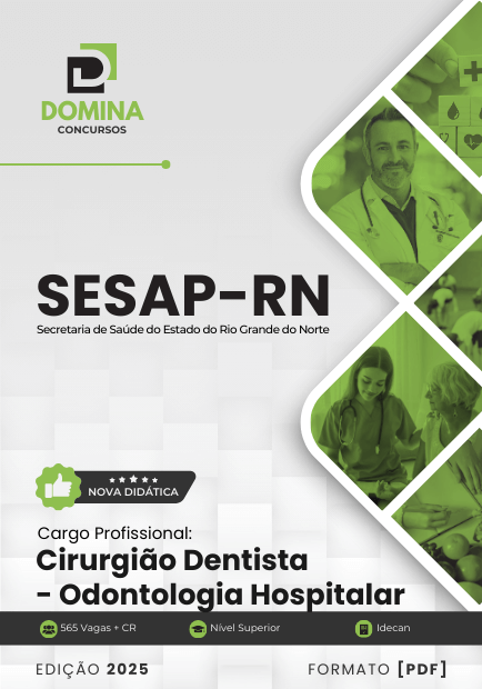 Apostila Cirurgião Dentista Odontologia Hospitalar SESAP 2025 1 Apostila Cirurgião Dentista Odontologia Hospitalar SESAP 2025