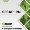 Apostila Cirurgião Dentista SESAP RN 2025