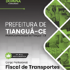 Apostila Fiscal de Transporte Tianguá CE 2025 3 Apostila Fiscal de Transporte Tianguá CE 2025