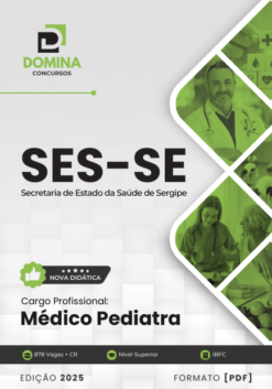 Apostila Médico Pediatra SES SE 2025
