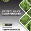 Apostila Servidor Braçal Serra Negra SP 2025