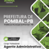 Apostila Agente Administrativo Pombal PB 2025