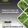Apostila Agente de Defesa Civil Santana de Parnaíba SP 2025