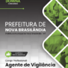 Apostila Agente de Vigilância Nova Brasilândia MT 2025