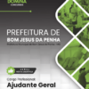 Apostila Ajudante Geral Bom Jesus da Penha MG 2025