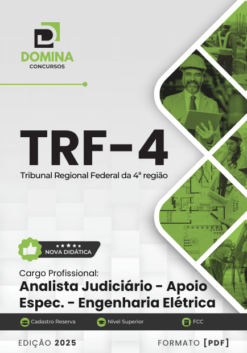 Apostila Analista Judiciário Engenharia Elétrica TRF 4 2025